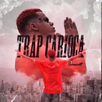 Trap Carioca by Nobru Black