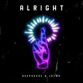 Alright (Radio Edit) by DEEPSENSE