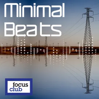 Minimal Beats by Michael John Boddy