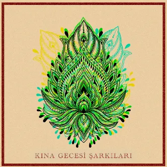 Kına Gecesi Şarkıları by Reha Falay