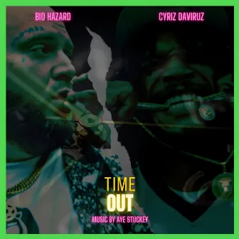 Time Out by Biohazard