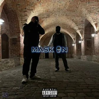 Mask On by 38Represent