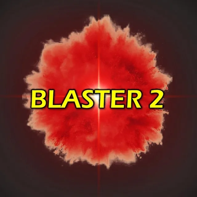 Blaster 2 - Instrumental