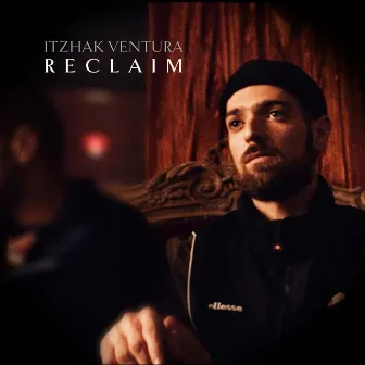 Reclaim by Itzhak Ventura