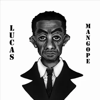 Lucas Mangope by Earth Kwake