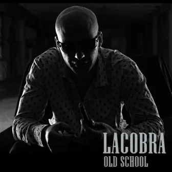 Old School by Lacobra