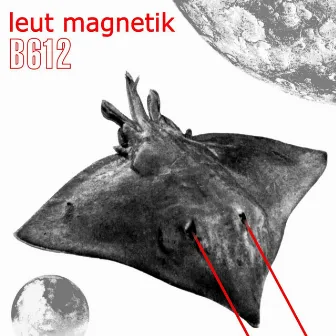 B612 by Leut Magnetik