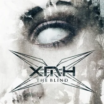 The Blind - EP by XMH