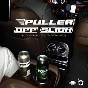 Puller opp slick by Rafi