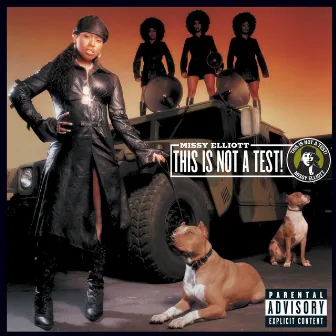 This Is Not a Test! by Missy Elliott