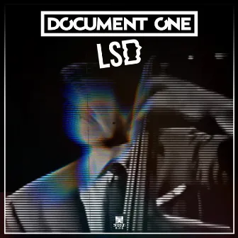 LSD by Document One