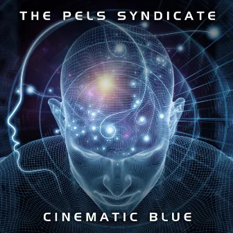 Cinematic Blue by The Pels Syndicate