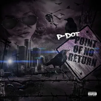 Point Of No Return by Pdot