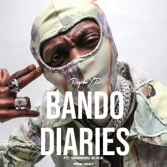 Bando Diaries by PsychoYP