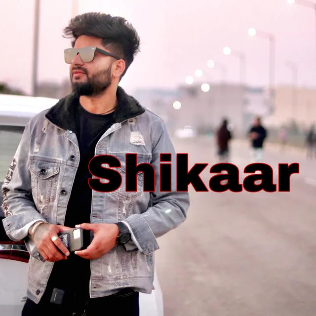 SHIKAAR