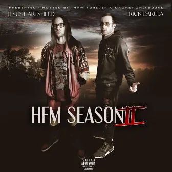 HFM Season 2 by Rick DaRula