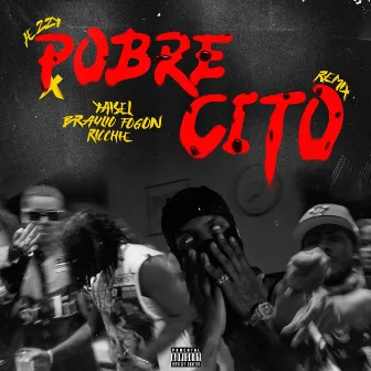 POBRECITO (Remix) by Jezzy