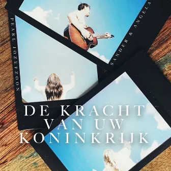 De Kracht Van Uw Koninkrijk by Sander & Angela