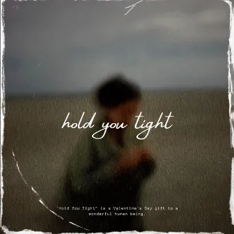 Hold You Tight by Willie Boy