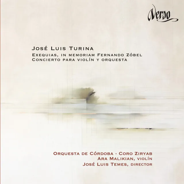 José Luis Turina: Exequias, in Memoriam Fernando Zóbel & Concierto para Violin y Orquesta