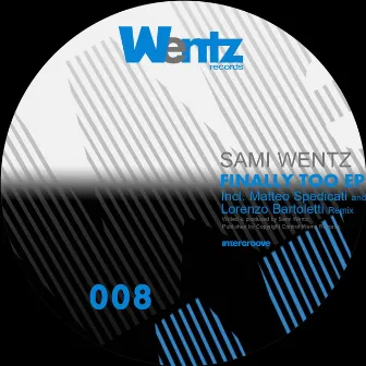 Finally too EP by Sami Wentz