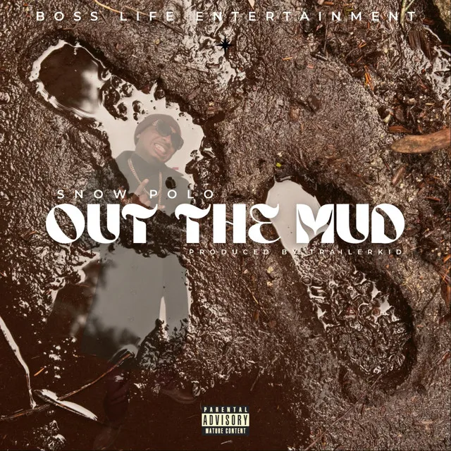 Out the Mud