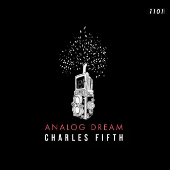 Analog Dream by Charles Fifth