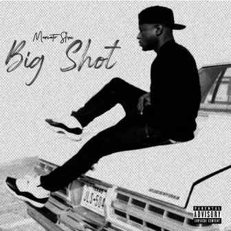 Big Shot by Marcato Slim