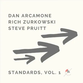 Standards, Vol. 1 by Dan Arcamone