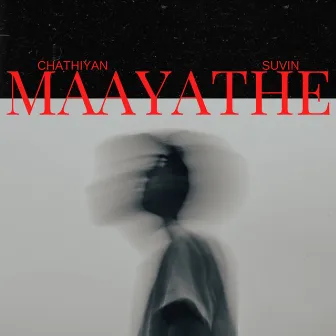 Maayathe by Chathiyan