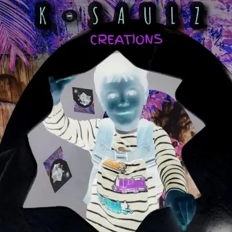 Creations by K-Saulz