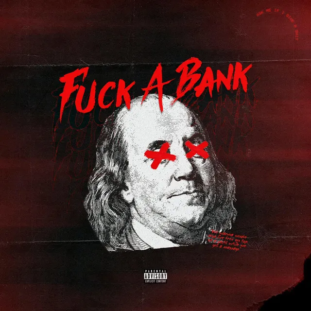 Fuck a Bank