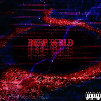 Deep Wrld by Kulter