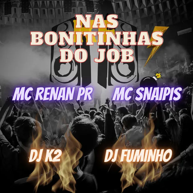 Nas Bonitinhas do Job