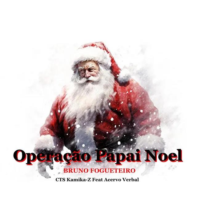 Operação Papai Noel (Remix)