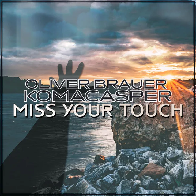 Miss Your Touch - House Edit