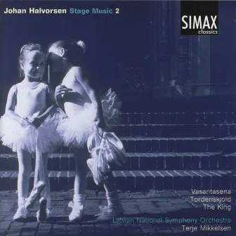 Halvorsen: Stage Music 2 by Latvian National Symphony Orchestra