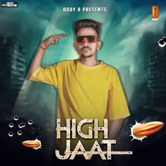 High Jaat by Addy B