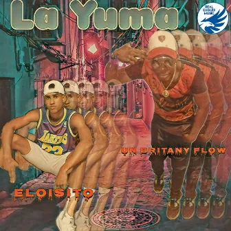 La Yuma by Eloisito