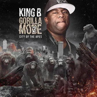 Gorilla Mode 2 by King B