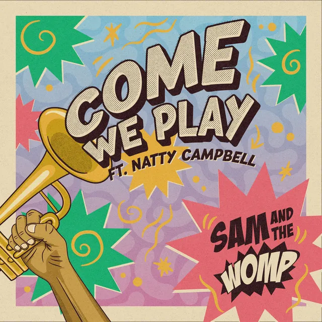 Come We Play (feat. Natty Campbell)