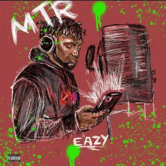 MTR by 301 Eazy