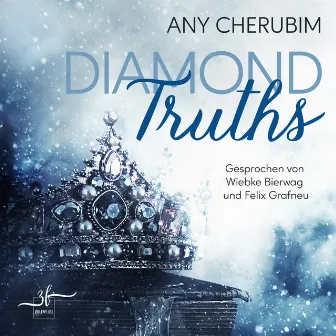 Diamond Truths (New Adult Romance) by Any Cherubim