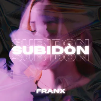 Subidón by Franx