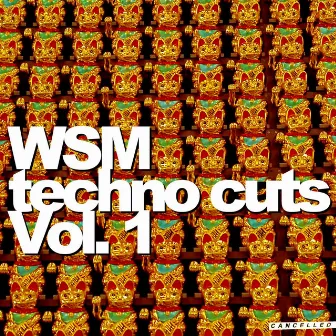 Techno Cuts, Vol. 1 by WSM