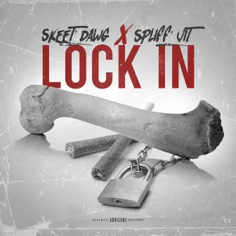 Lock Inn by Skeet Dawg