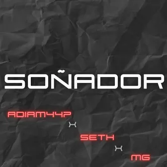 Soñador by SET OYET