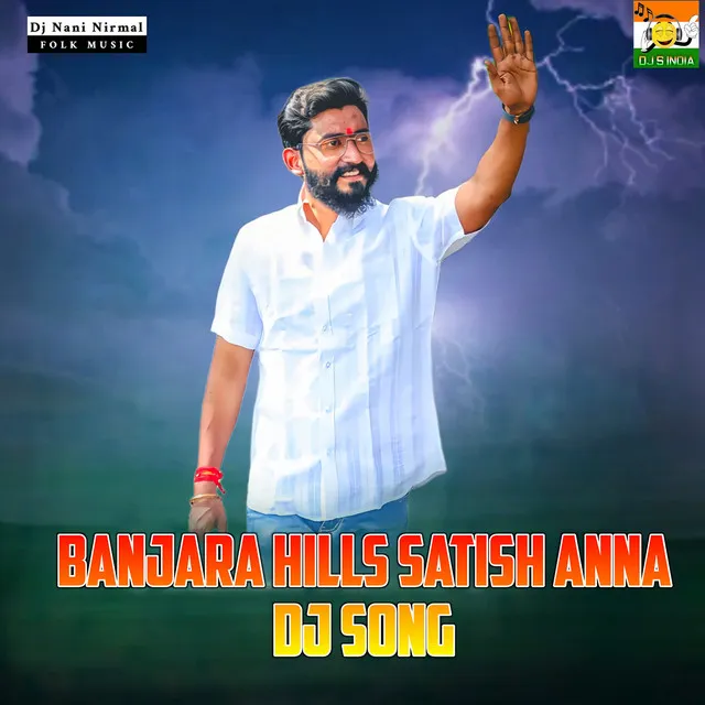 Banjara Hills Satish Anna Dj Song