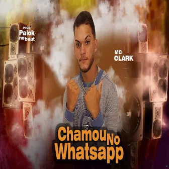 Chamou no WhatsApp by Mc Joãozin