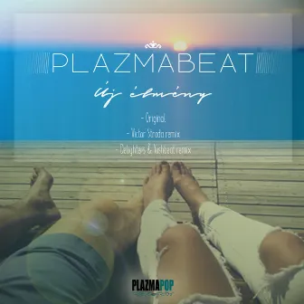 Új Élmény by Plazmabeat